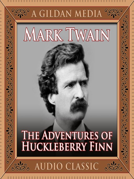 Title details for The Adventures of Huckleberry Finn by Mark Twain - Available